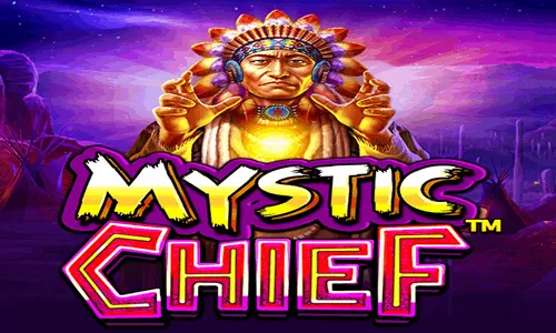 Mystic Chief™